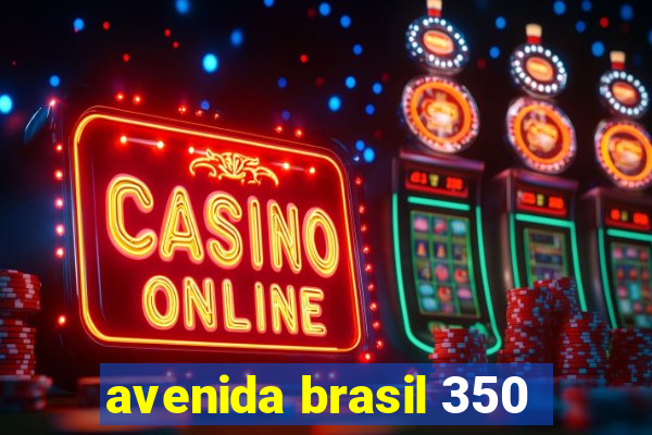 avenida brasil 350